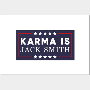 Karma Is Jack Smith Posters and Art